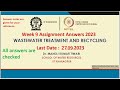 Wastewater Treatment and Recycling Week 9 Assignment Answers