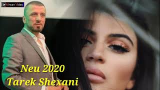 Tarek shexani 2020 strana Lo bra by / Vincan video  / Production طارق شيخانى