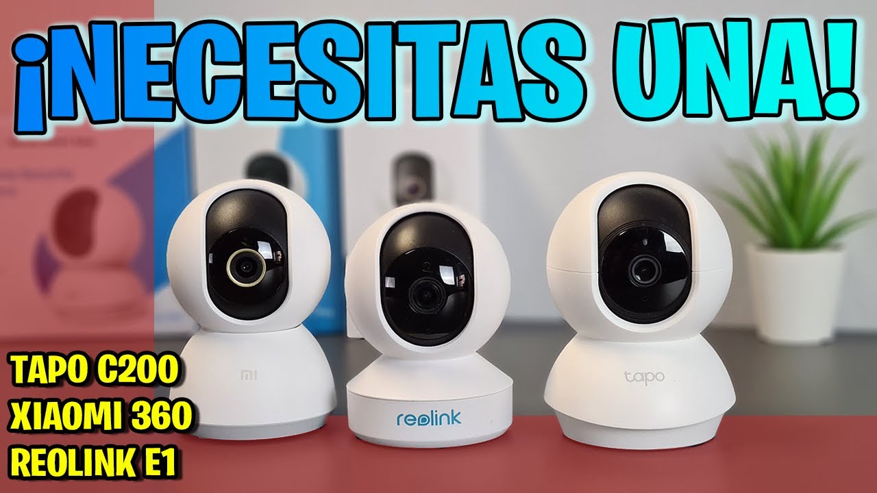 🔴 TAPO C200 vs XIAOMI 360 2K vs REOLINK E1 ¿Cúal es MEJOR? - COMPARATIVA  CAMARAS 