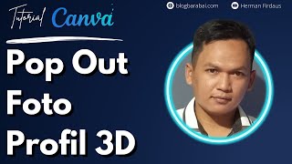 Bikin Foto Profil 3D di Canva dengan Pop Out Effect (Foto Keluar dari Frame) screenshot 5