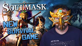 More NEW Survival Game Soulmask! 🎭 👀 (Soulmask w/ Buds!)