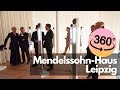 360° Mendelssohn-Haus Leipzig (Effektorium und Zimmer von Fanny Hensel)