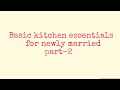 Basic kitchen essentials for newly married  part 2  kitchen aids  part 2 priyanarayanas kitchen