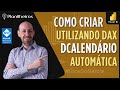 Power BI (desktop) - dCalendário AUTOMÁTICO usando DAX
