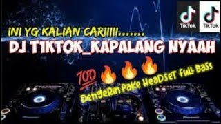 DJ KAPALANG NYA'AH REMIX