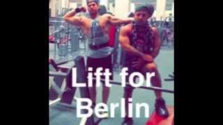 #LiftForBerlin The Movement