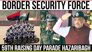 Border Security Force (BSF) 59th Raising Day Parade 2023!