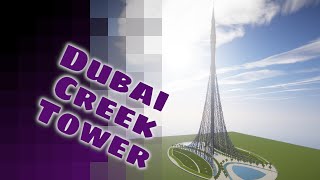 Dubai Creek Tower - Minecraft Timelapse