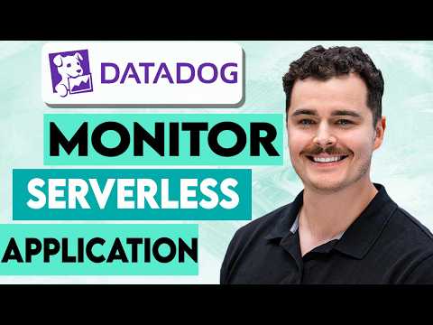 How To Monitor Serverless Applications In Datadog [2026 Guide]
