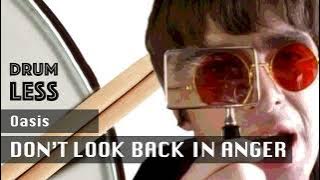 Oasis - Don't Look Back In Anger | Drumless Backing Track