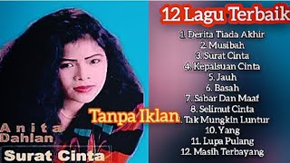 Anita Dahlan - Derita Tiada Akhir‼️Full Album Populer