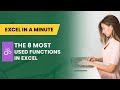 Les 8 fonctions les plus utilises dexcel formule 101 by excel en une minute