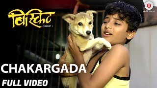 Presenting the full video of chakargada sung by rughwed abhay inamdar.
movie name: biscuit music: chaitanya adkar singer: inamdar lyricist:
abh...