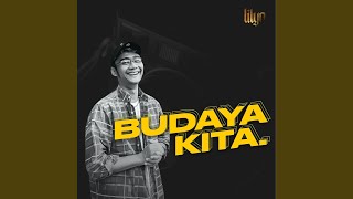Download lagu Budaya Kita