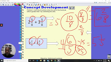 Adding Mixed Numbers- Eureka Math Module 5 Lesson 31