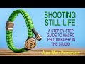 Shooting Still Life - step by step guide to macro photography in the studio