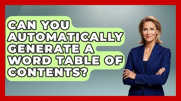 Can You Automatically Generate A Word Table Of Contents? - Docs and Sheets Pro