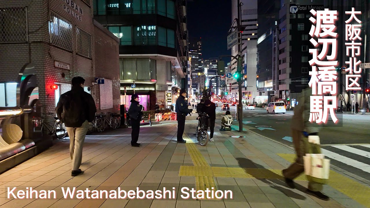 【大阪市北区】京阪渡辺橋から西梅田まで夜の街歩き Walking around the city at night from Keihan Watanabe Bridge to Nishi-Umeda