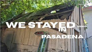 We Stayed in Pasadena the 2nd day of his birthday weekend in L.A. 