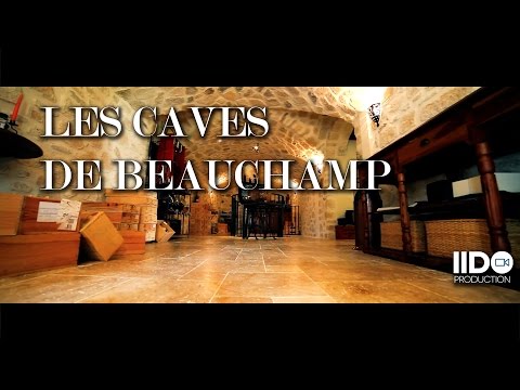 Les Caves de Beauchamp