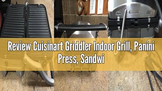 Review Cuisinart Griddler Indoor Grill, Panini Press, Sandwich Maker & More, 5-in-1 Grilling, Dishwa
