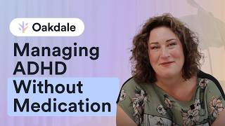 How to Manage ADHD Without Medication | Non-Medical Strategies & Tips