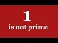 1 and Prime Numbers - Numberphile
