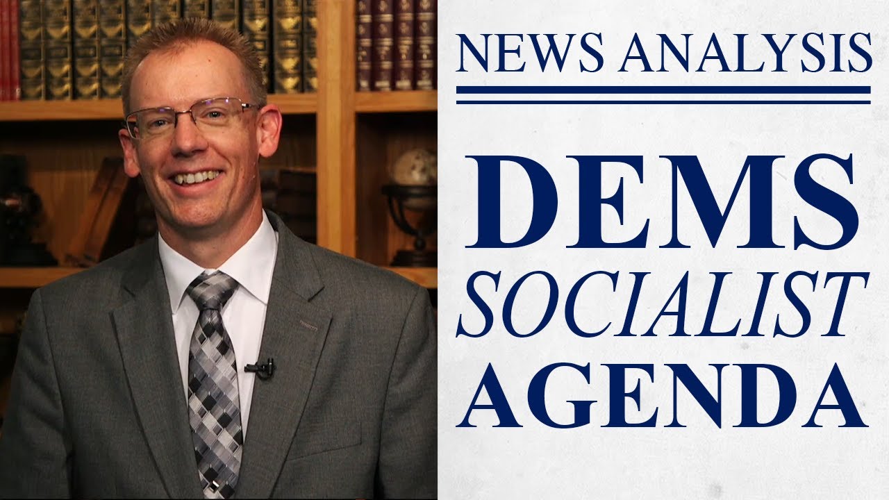 Dems 2020: The Socialist Agenda