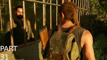 The Last Of Us PART 2 PS5 walkthrough Gameplay Part 31 PROPHET