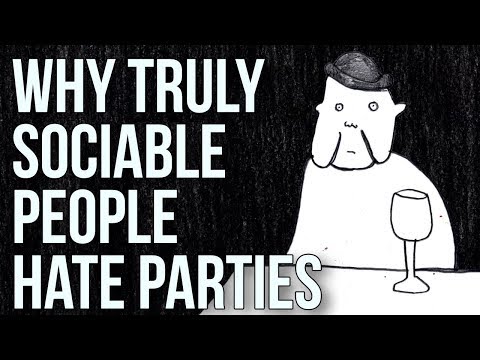 Why Truly Sociable People Hate Parties
