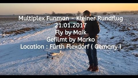 Kleiner Rundflug bei perfektem Wetter mit dem Multiplex Funman