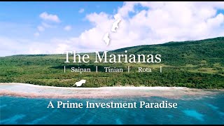 The Northern Marianas Is Your Prime Investment Destination