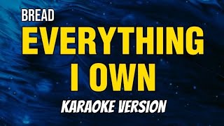 🎤 Everything I Own ( Karaoke ) ⭐ Bread ⭐ #HeartSingsKaraoke