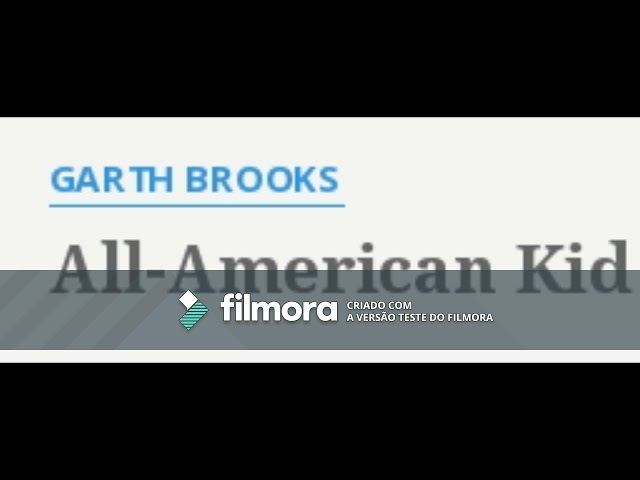 Garth Brooks - All-American Kid