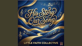 His Story Our Song