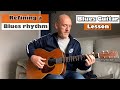 Refining The Blues Rhythm - Guitar lesson by - Joe Murphy