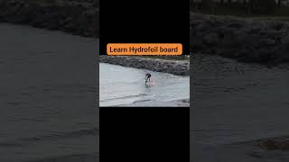Hydrofoil Board Learning Process