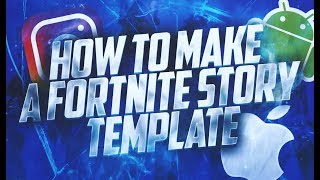 How to make a Fortnite story template on IOS/ANDRIOD screenshot 2
