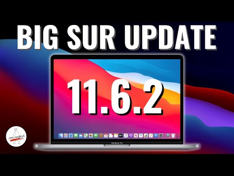 macOS Big Sur 11.6.2 Update - What’s New? + OCLP 0.3.3 News!