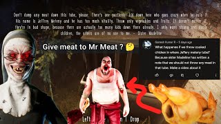 What if you give cooked chicken to Mr Meat in Evil Nun The Broken Mask