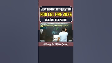 Very Important Question for CGL PRE 2025 🚨 ssc abhinay maths abhinay sharma #ssc