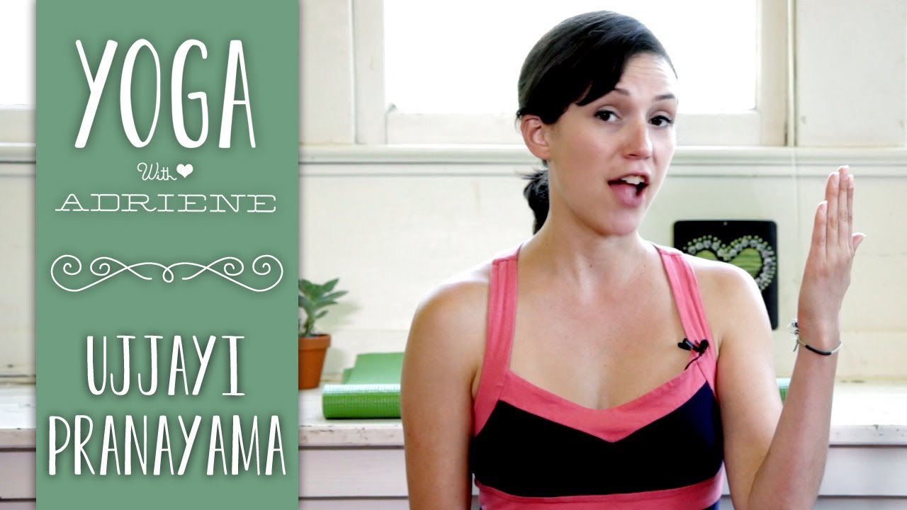 Ujjayi Breathing | Yoga with Adriene