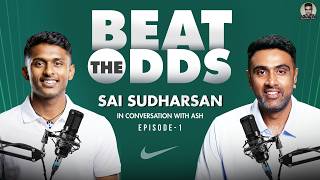 Sai Sudharsan in Conversation with Ash | Nike Beat the Odds | Episode 1