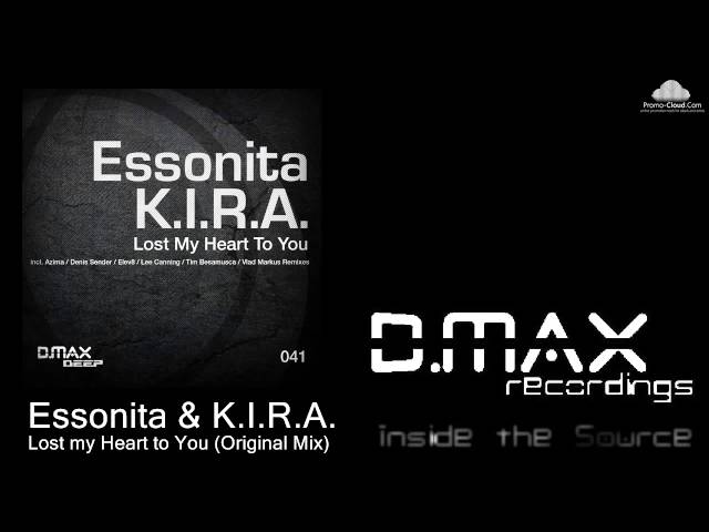 K.I.R.A./Essonita - Lost My Heart To You