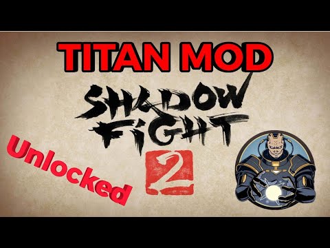 Shadow Fight 2 Titan Mod [Unlocked Everything] [No Root]