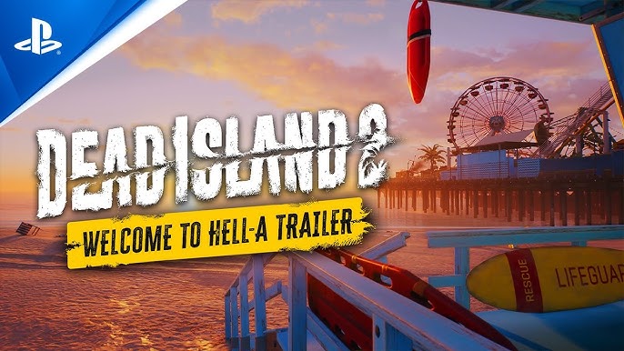 Dead Island 2 - Welcome to Hell-A Gameplay Trailer