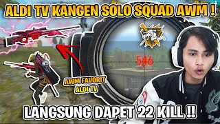 KANGEN SOLO SQUAD AWM PAKE BUNDLE ALDI TV LEGEND !! KILL 22 GES !! screenshot 5