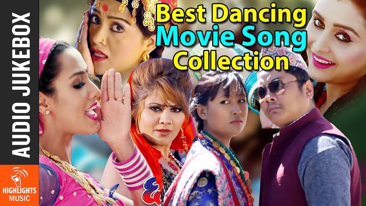 New Nepali Movie Dancing Songs Audio Jukebox Hit Nepali Movie Songs Collection Youtube