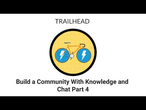 [Trailhead] Build a Community with Knowledge and Chat Pt 4 Add Knowledge to  Community Using Topics