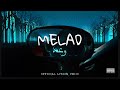 MELAD وعد Official Lyrics Video MELAD وعد Official Lyrics Video
